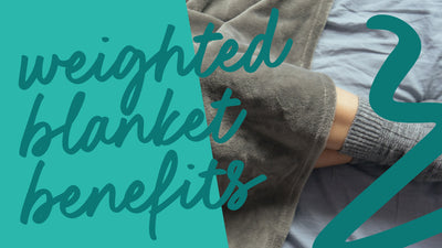 The Benefits Of Weighted Blankets.