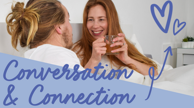 Conversation & Connection.